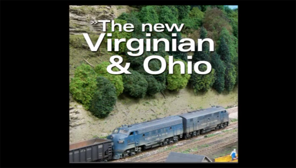 Allen McClelland’s HO scale Virginian & Ohio K&M Subdivision