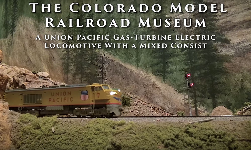 Video: Union Pacific Gas Turbine at The Colorodo Model Railroad Museum ...