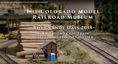Rio Grande Days 2018 at the Colorado Model Railroad Museum