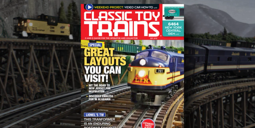 Preview the September 2019 issue of Classic Toy Trains magazine