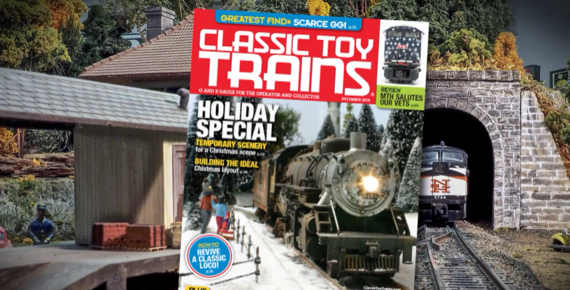 Preview the December 2019 issue of Classic Toy Trains magazine