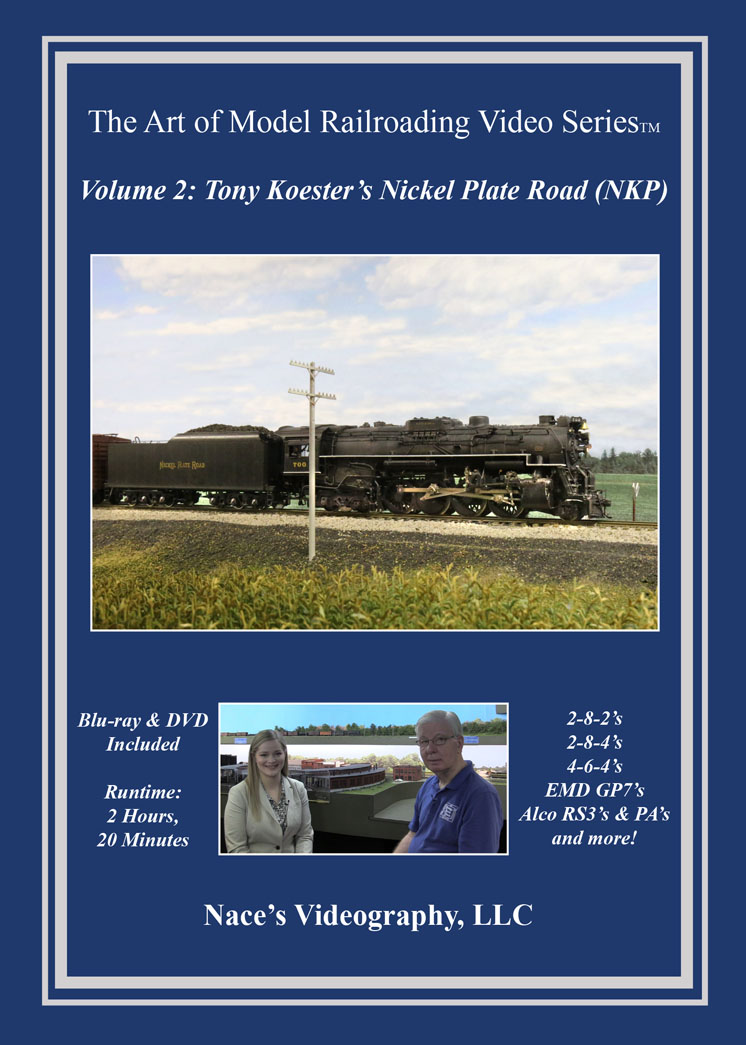 Nace's Videography Tony Koester's HO scale Nickel Plate Road DVD