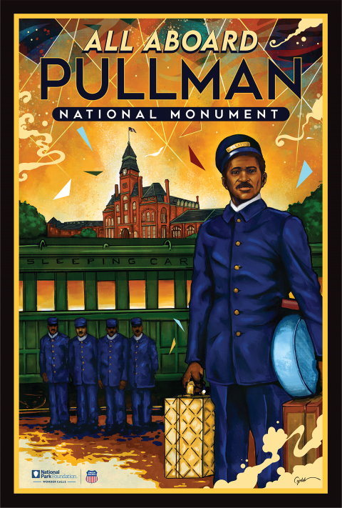 Poster with Pulllman National Monument main building, porters, and sleeping car