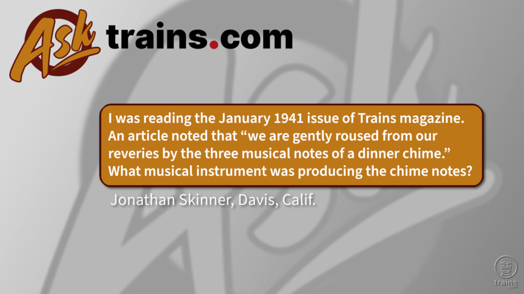 What instrument would be used as a railroad dinner chime?: I was reading the January 1941 issue of Trains magazine. An article noted that "we are gently roused from our reveries by the three musical notes of a dinner chime." What musical instrument was producing the chime notes?