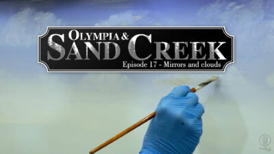 Olympia & Sand Creek, Episode 17 | Mirrors and clouds