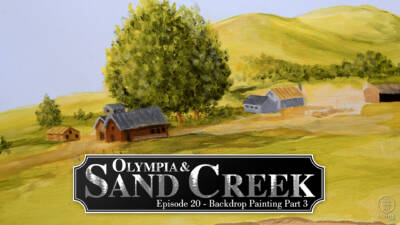 Olympia & Sand Creek, Episode 20 | Painting the backdrop – Part 3