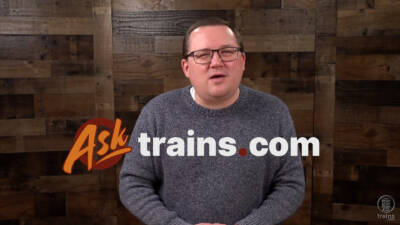 Ask Trains.com February 2025